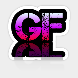 GF Girlfriend - Graphic Typography - Funny Humor Sarcastic Slang Saying - Pink Gradient Sticker